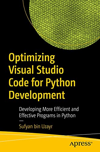 Optimizing Visual Studio Code for Python Development