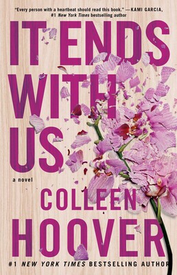 It Ends with Us A Novel By Colleen Hoover