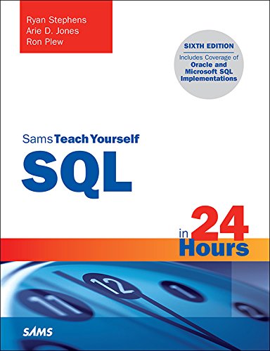 Sams Teach Yourself SQL in 24 Hours, 7th Edition