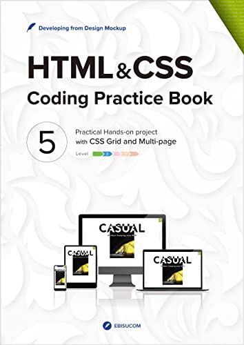 HTML & CSS Coding Practice Book 5 with CSS Grid and Multi-page (Practical Hands-on Series 2)